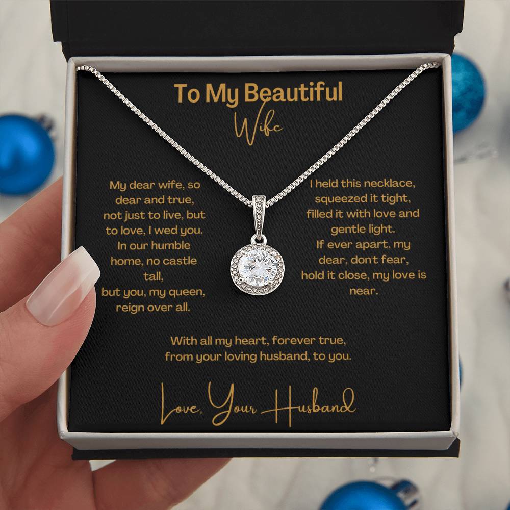 My Beautiful Wife  |  Eternal Hope Necklace