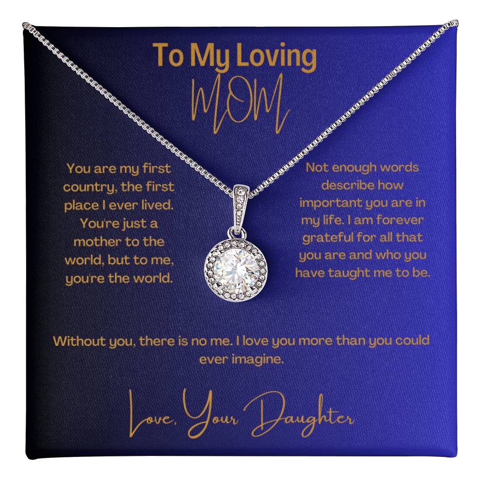 My Loving Mom  |  Eternal Hope Necklace  |  From Daughter