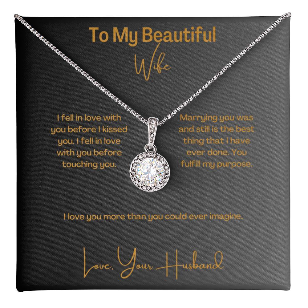 My Beautiful Wife  |  Eternal Hope Necklace