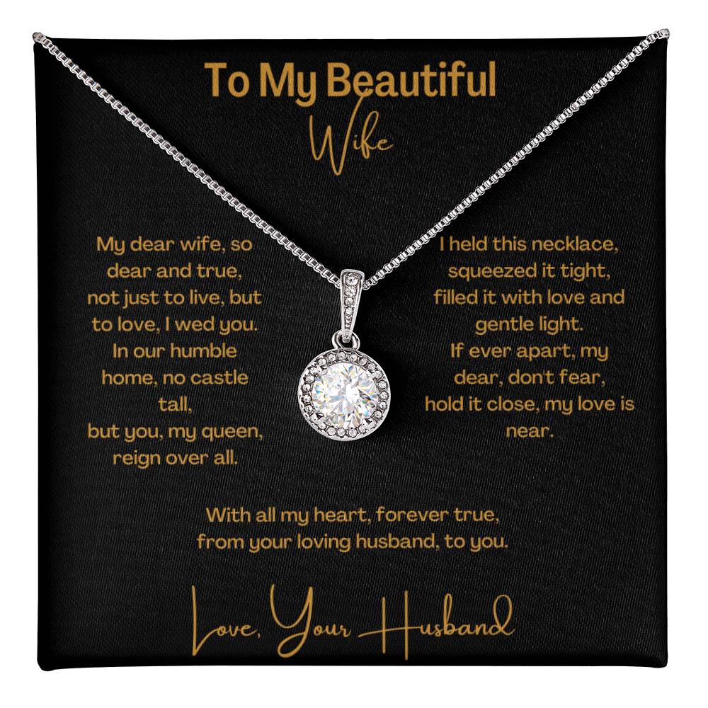 My Beautiful Wife  |  Eternal Hope Necklace