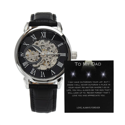 To My Dad  |  Men's Openwork Watch  |  Love Always Forever