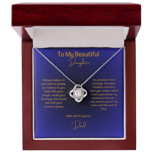 To My Beautiful Daughter | Love Knot Necklace | From Dad