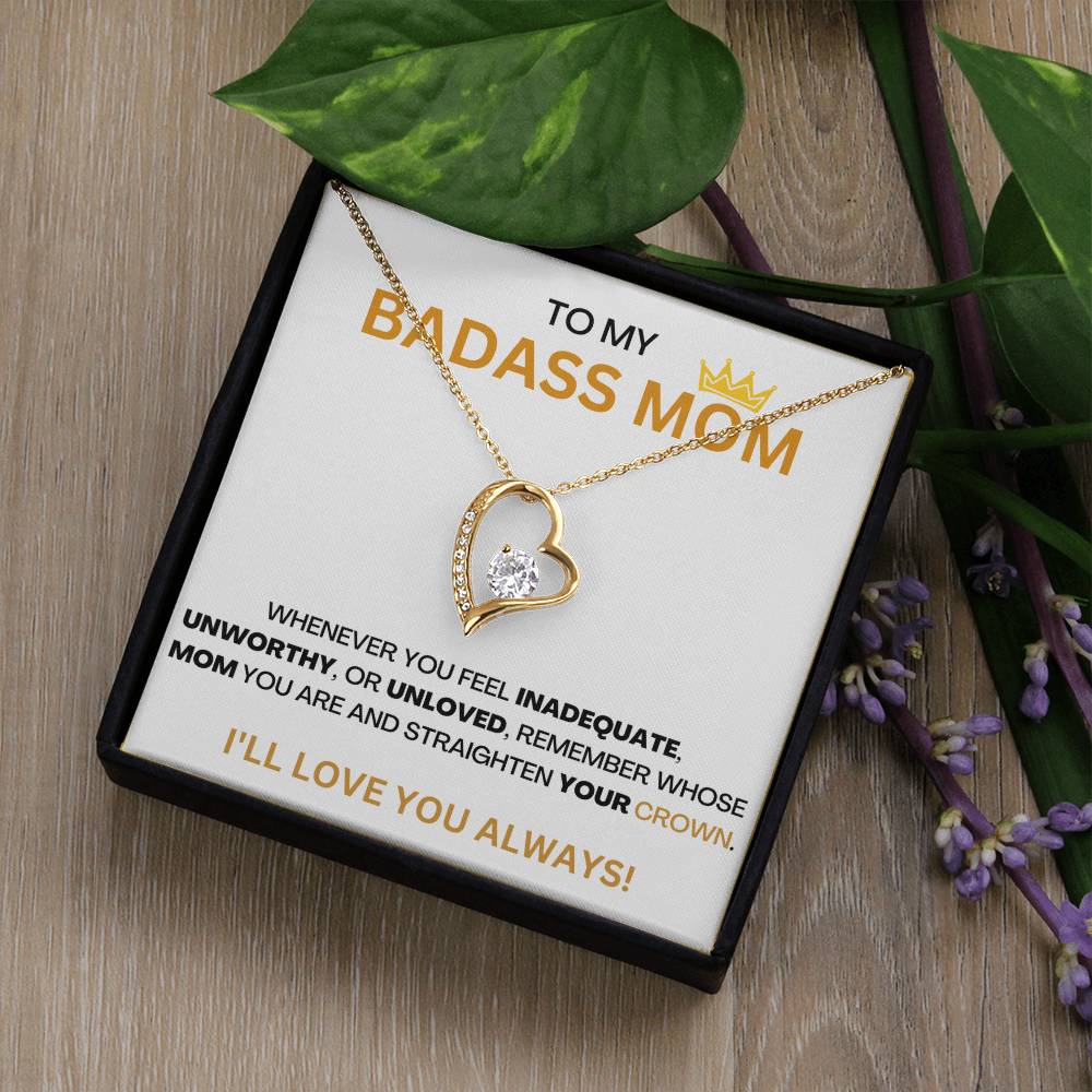 Badass Mom - Forever Love Heart Necklace